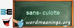 WordMeaning blackboard for sans-culotte